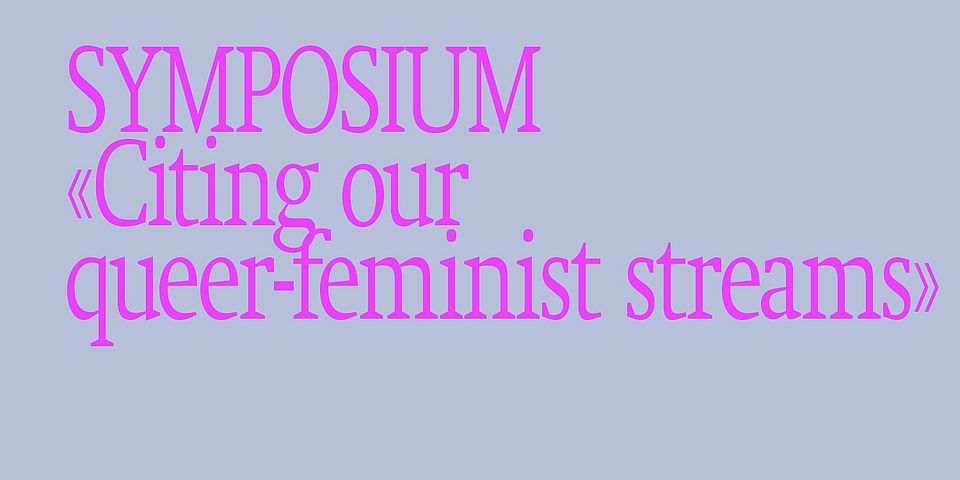Citing Our Queer-Feminist Streams