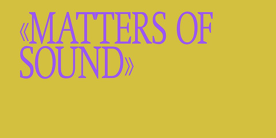 New article Matters of Sound by Marion Schulze